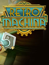 复古机械城Retro Machina中文版 v1.11