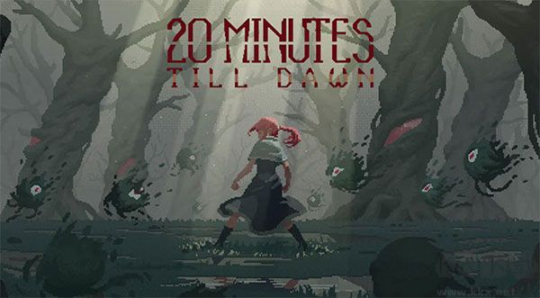 黎明前20分钟(20 Minutes Till Dawn)手机版