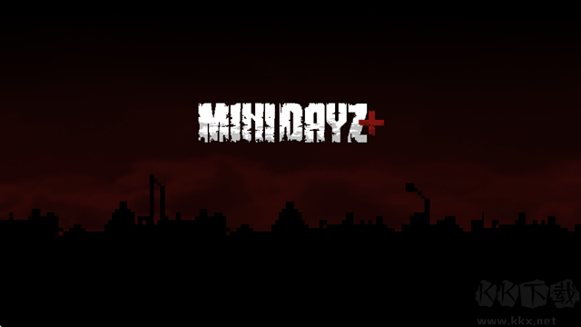 迷你DayZ最新版